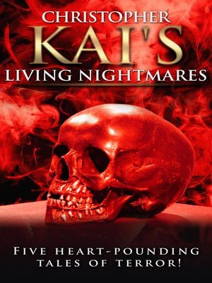 cover image of Living Nightmares
